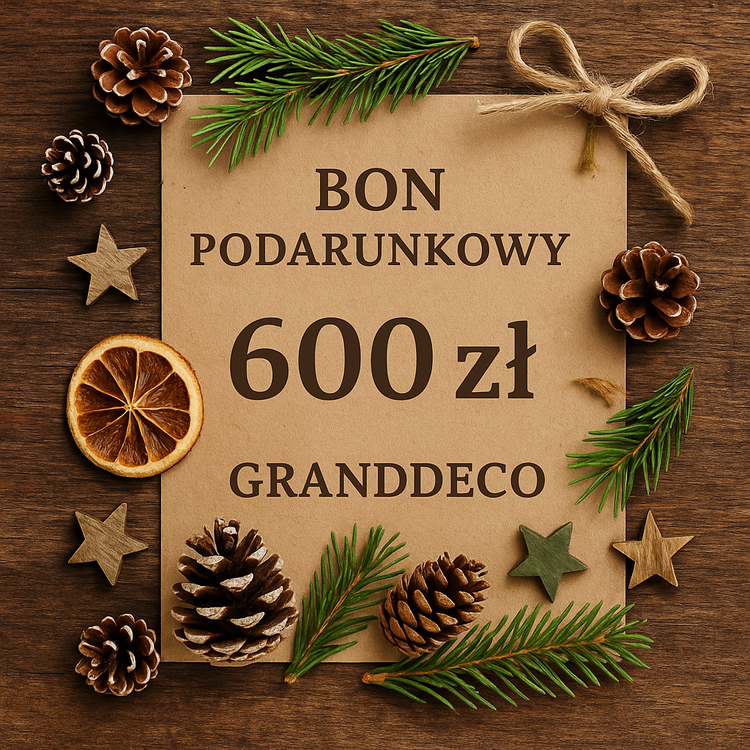 BON PODARUNKOWY GrandDeco – 600 zł – Rustykalna Karta Podarunkowa